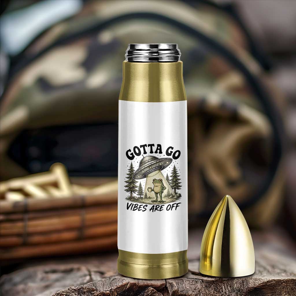 Funny Frog Alien Abduction Bullet Tumbler Gotta Go Vibes Are Off UFO Forest