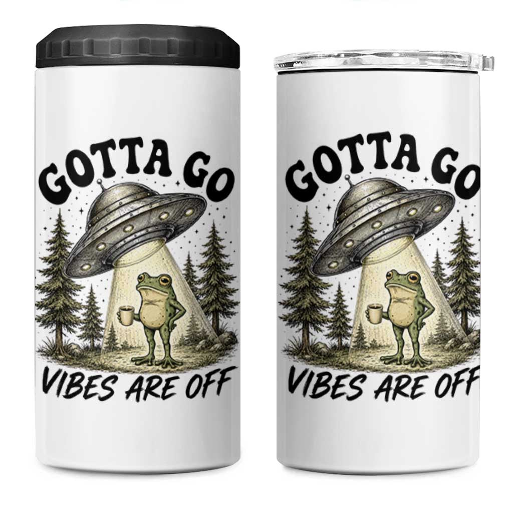 Funny Frog Alien Abduction 4 in 1 Can Cooler Tumbler Gotta Go Vibes Are Off UFO Forest