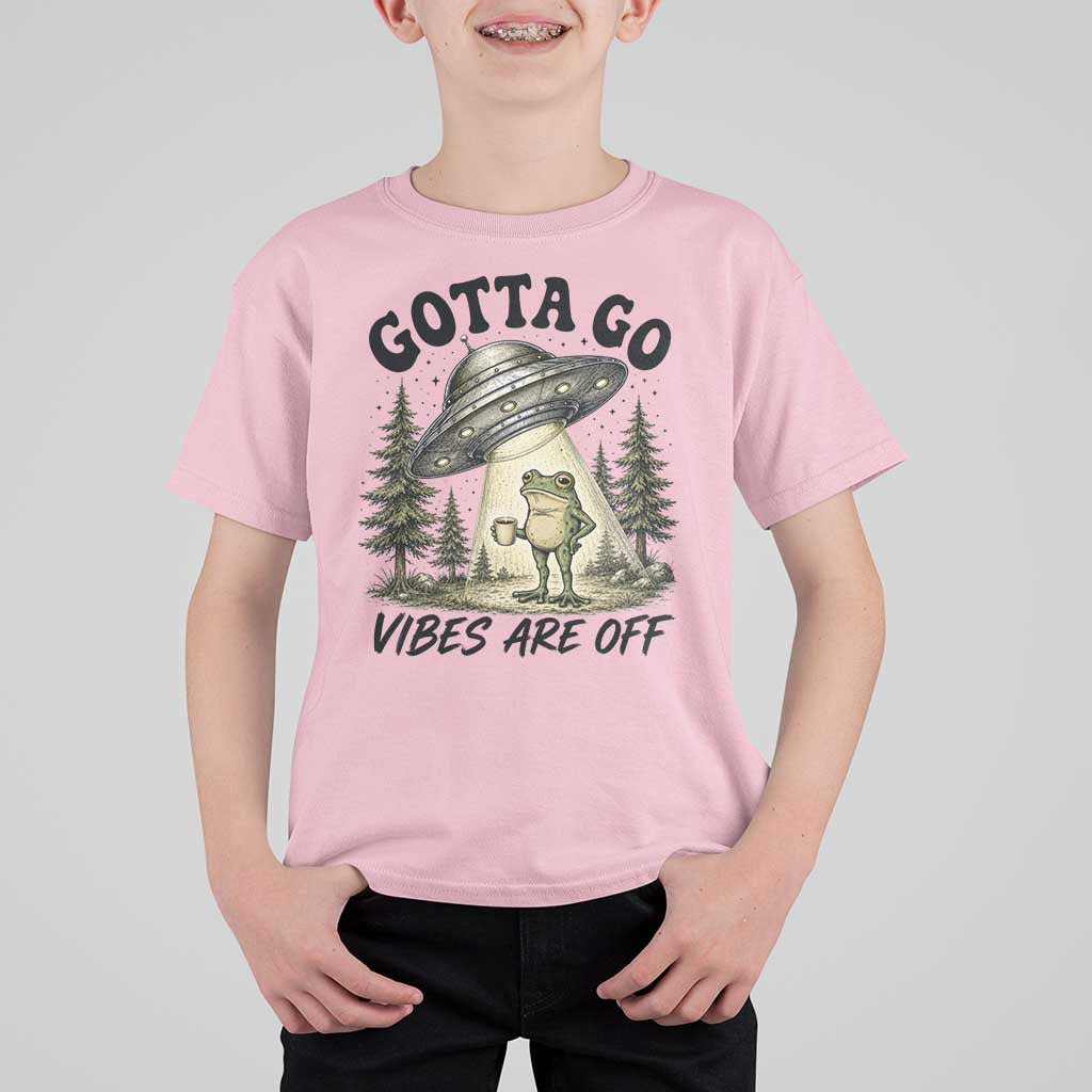 Funny Frog Alien Abduction T Shirt For Kid Gotta Go Vibes Are Off UFO Forest