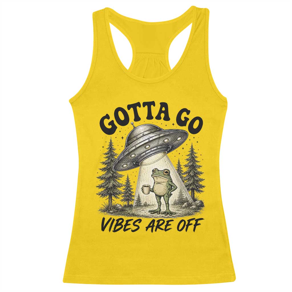 Funny Frog Alien Abduction Racerback Tank Top Gotta Go Vibes Are Off UFO Forest