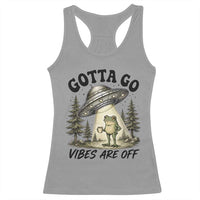 Funny Frog Alien Abduction Racerback Tank Top Gotta Go Vibes Are Off UFO Forest