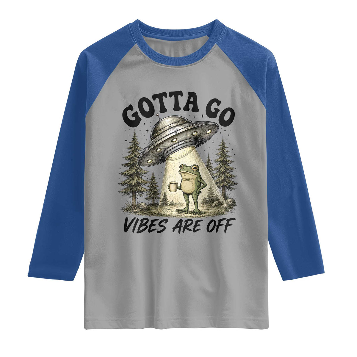 Funny Frog Alien Abduction Raglan Shirt Gotta Go Vibes Are Off UFO Forest