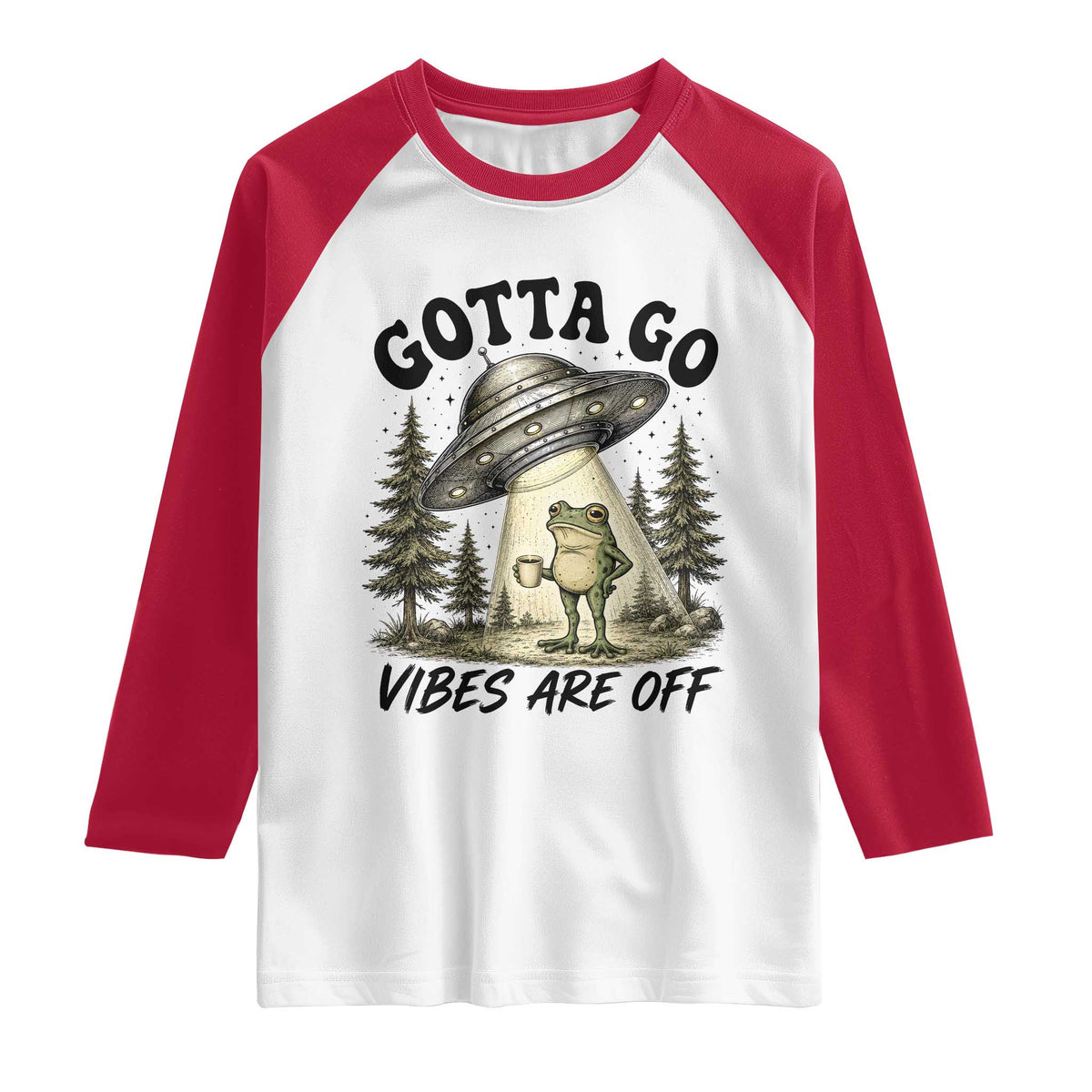 Funny Frog Alien Abduction Raglan Shirt Gotta Go Vibes Are Off UFO Forest