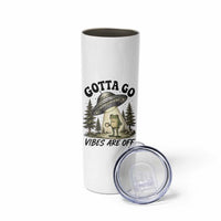 Funny Frog Alien Abduction Skinny Tumbler Gotta Go Vibes Are Off UFO Forest