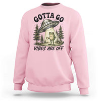 Funny Frog Alien Abduction Sweatshirt Gotta Go Vibes Are Off UFO Forest