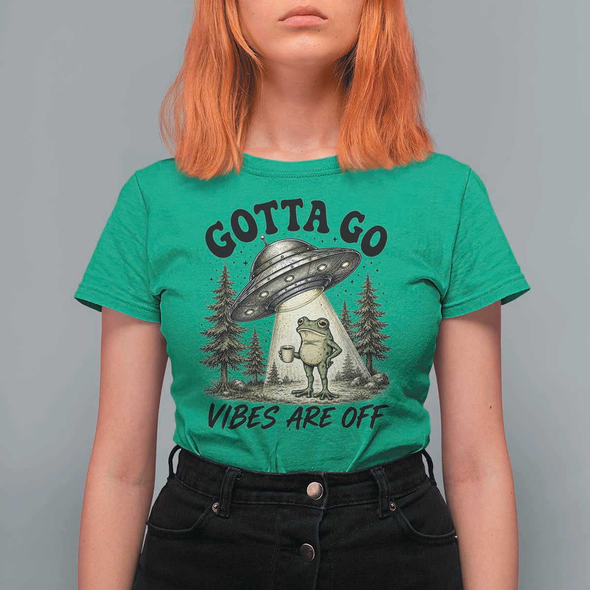 Funny Frog Alien Abduction T Shirt For Women Gotta Go Vibes Are Off UFO Forest