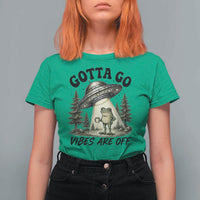 Funny Frog Alien Abduction T Shirt For Women Gotta Go Vibes Are Off UFO Forest