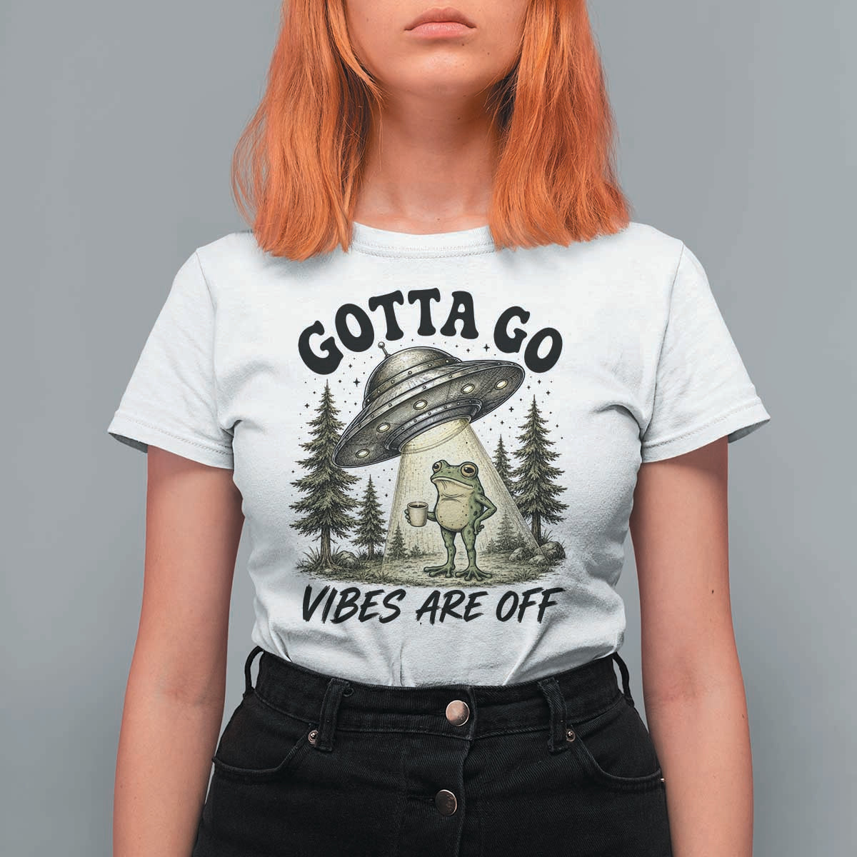 Funny Frog Alien Abduction T Shirt For Women Gotta Go Vibes Are Off UFO Forest