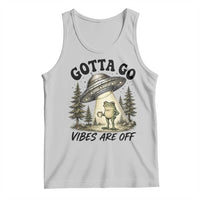 Funny Frog Alien Abduction Tank Top Gotta Go Vibes Are Off UFO Forest