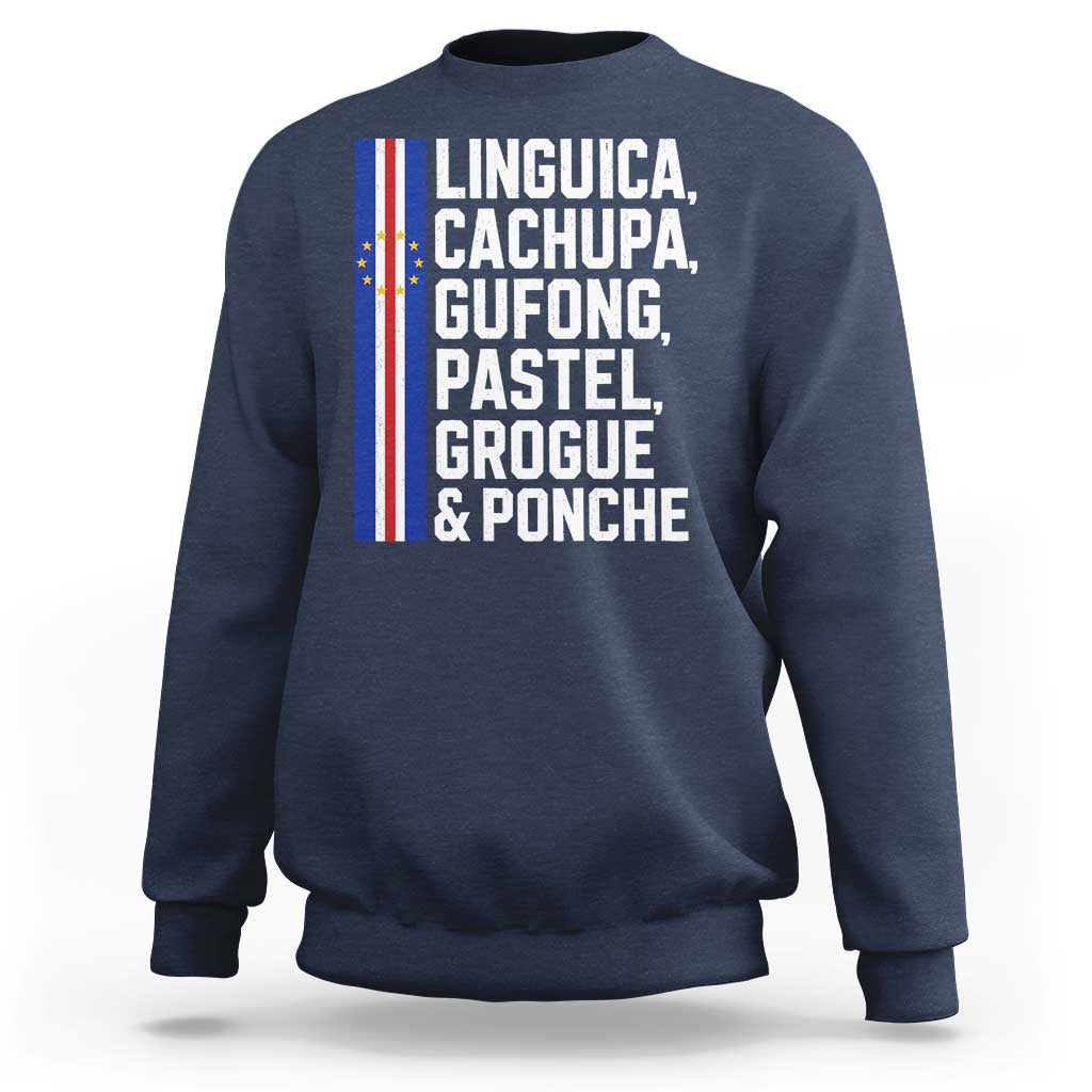 Cape Verde Cuisine Sweatshirt Linguica Cachupa Gufong Cabo Verde Heritage
