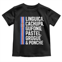 Cape Verde Cuisine Toddler T Shirt Linguica Cachupa Gufong Cabo Verde Heritage
