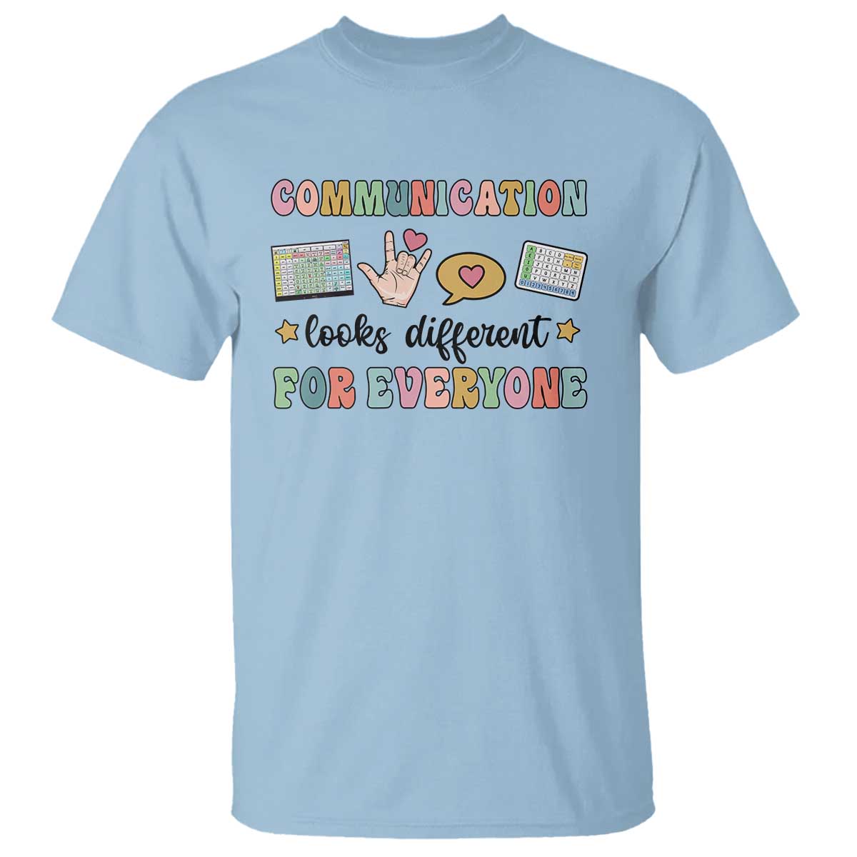 Special Education Teacher T Shirt Communication Looks Different For Everyone Autism Speech Therapy - Wonder Print Shop