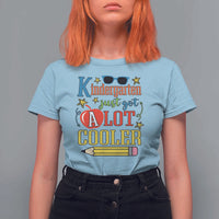 Funny Kindergarten Just Got A Lot Cooler T Shirt For Women First Day Of School Sunglass Red Apple - Wonder Print Shop