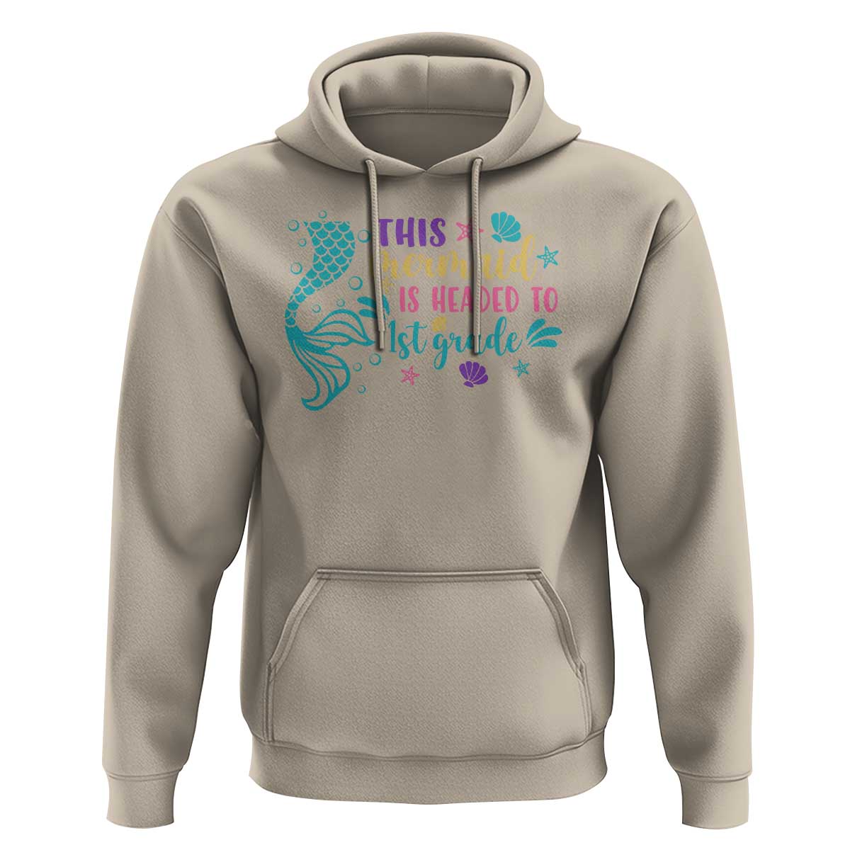 Funny Back To School Hoodie This Mermaid Is Headed To 1st Grade Bubbles Starfish Seashell - Wonder Print Shop