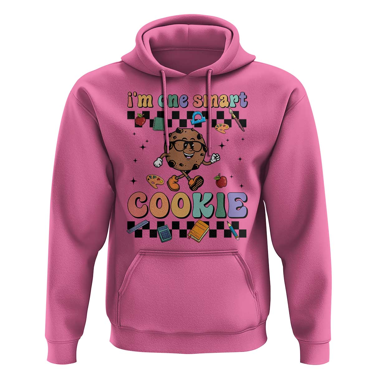 Funny Student Hoodie I'm One Smart Cookie Apple Book Ruler Pencil - Wonder Print Shop