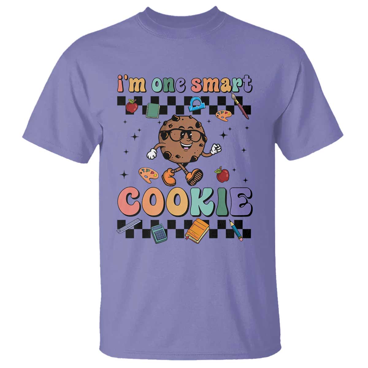 Funny Student T Shirt I'm One Smart Cookie Apple Book Ruler Pencil - Wonder Print Shop