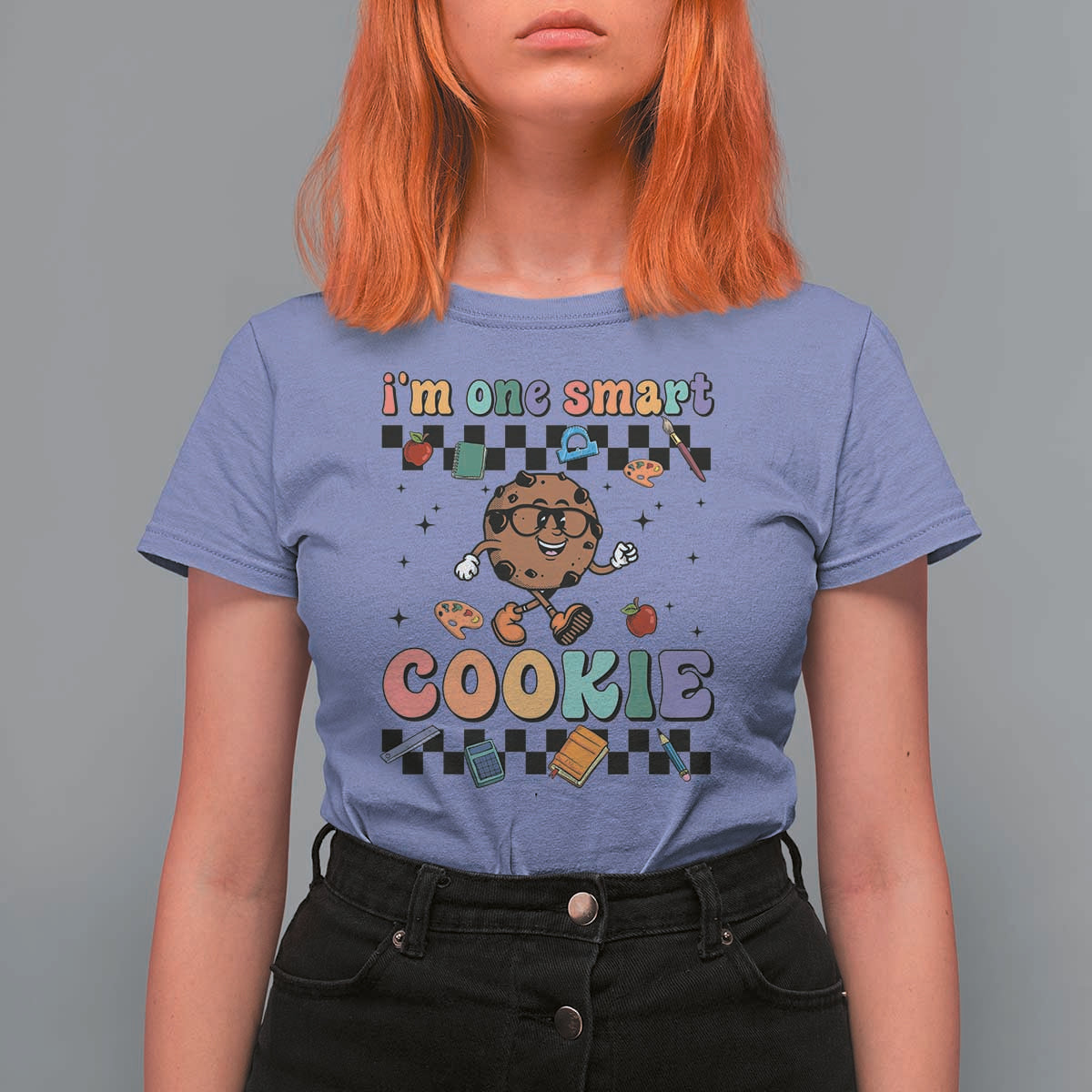 Funny Student T Shirt For Women I'm One Smart Cookie Apple Book Ruler Pencil - Wonder Print Shop