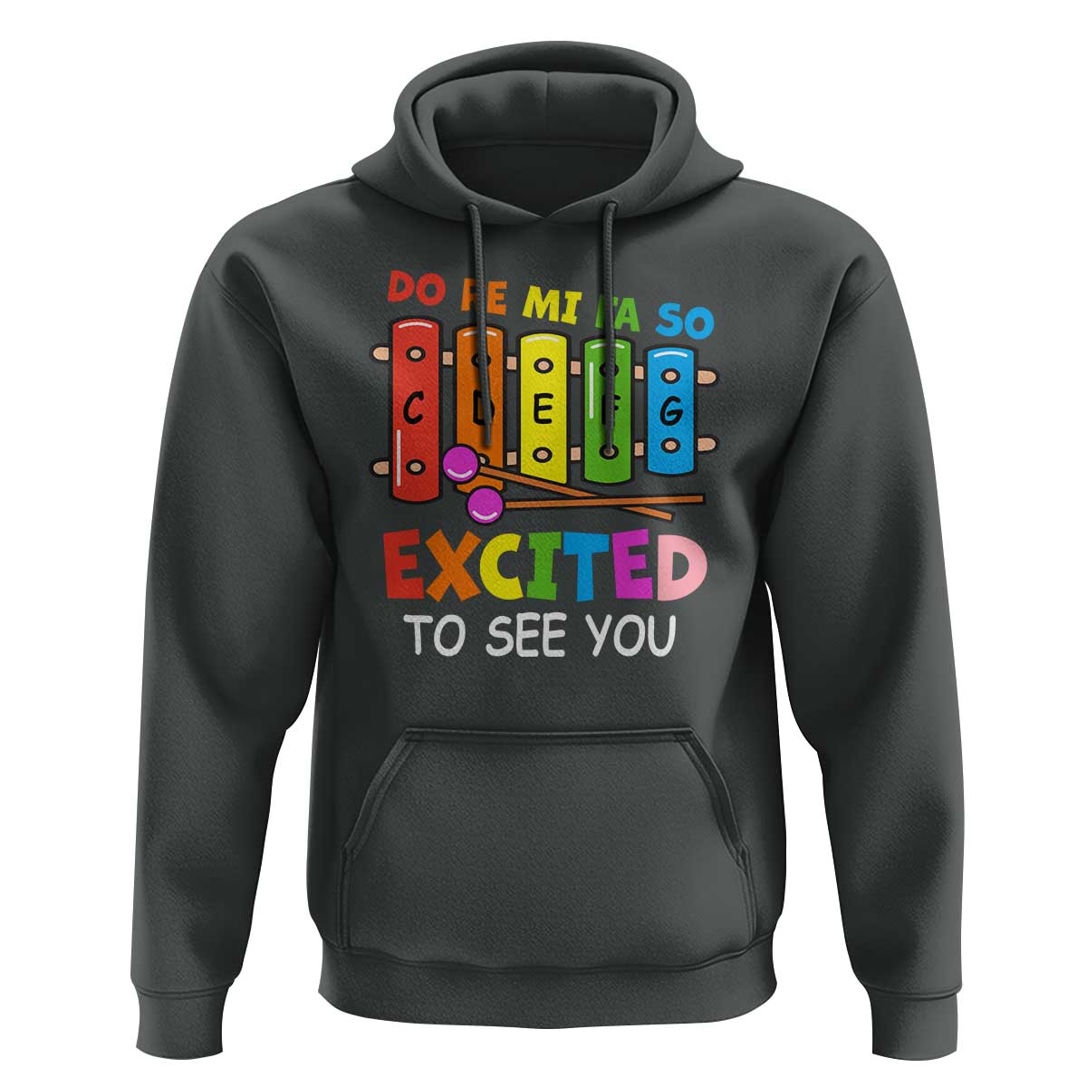 Music Teacher Hoodie Do Re Mi Fa So Excited To See You Back To School - Wonder Print Shop