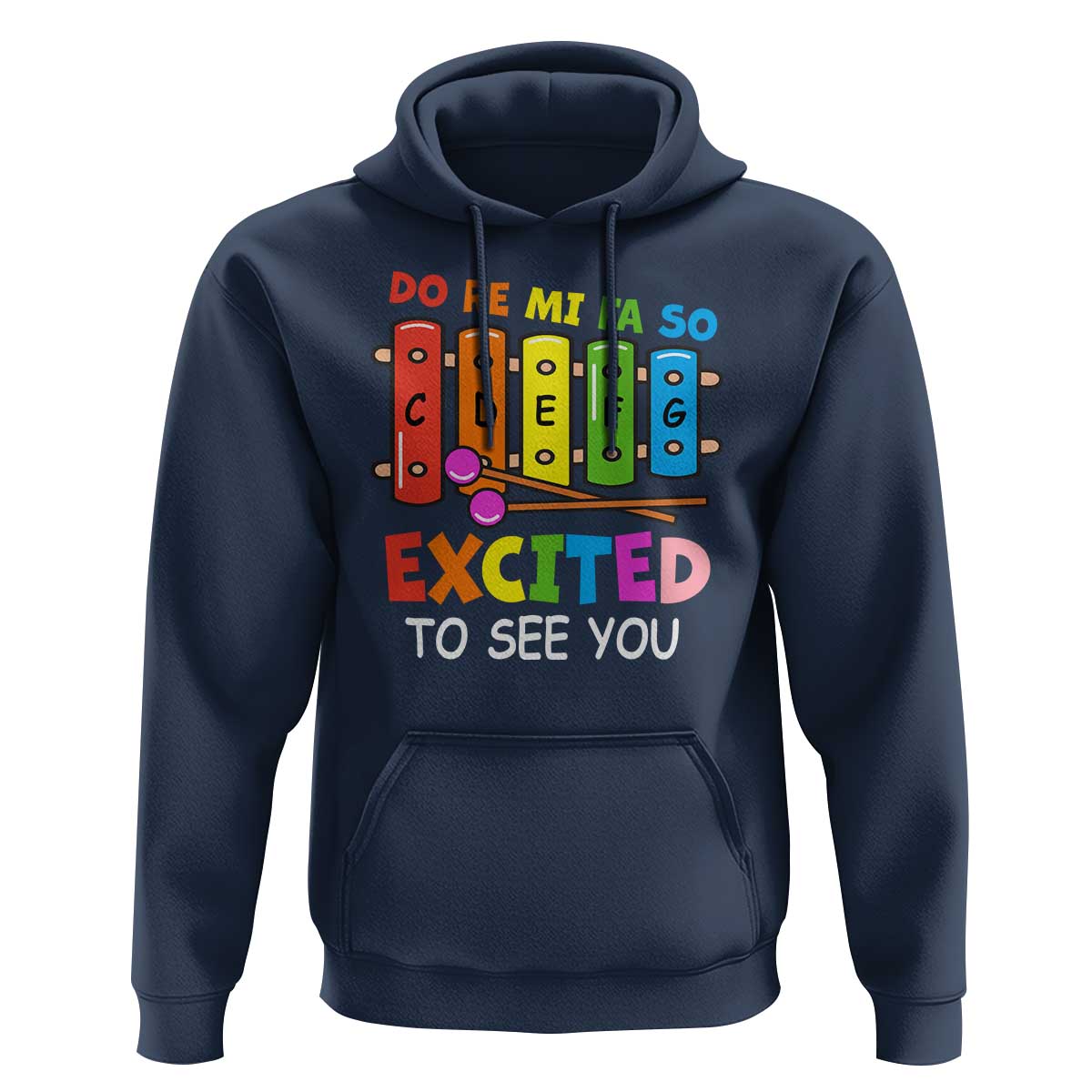 Music Teacher Hoodie Do Re Mi Fa So Excited To See You Back To School - Wonder Print Shop