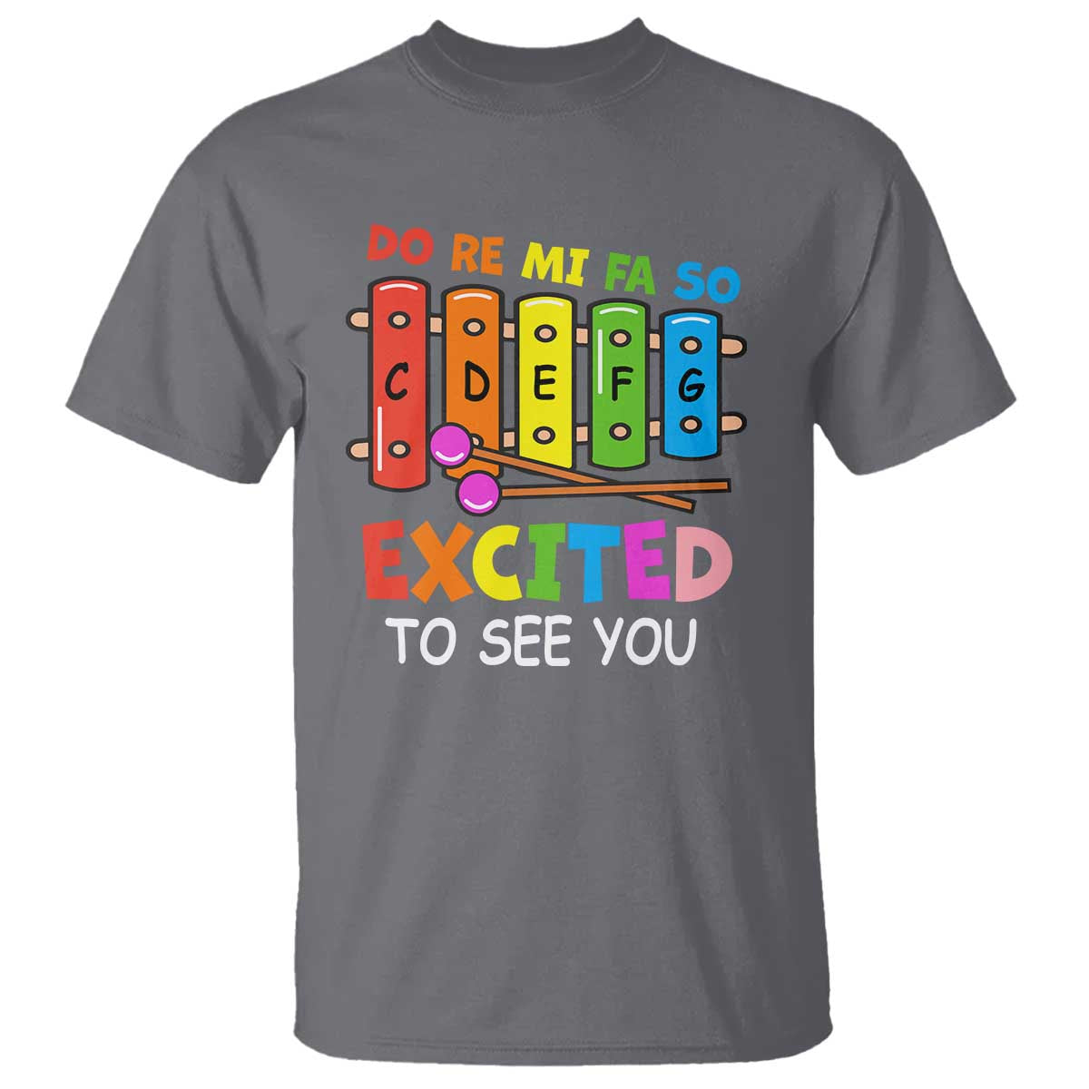 Music Teacher T Shirt Do Re Mi Fa So Excited To See You Back To School - Wonder Print Shop