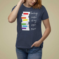Music Teacher T Shirt For Women Teaching Music Is My Superpower - Wonder Print Shop