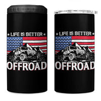 Life Is Better Off Road Car 4 in 1 Can Cooler Tumbler American Flag Mountain Adventure - Wonder Print Shop