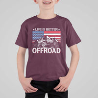 Life Is Better Off Road Car T Shirt For Kid American Flag Mountain Adventure - Wonder Print Shop