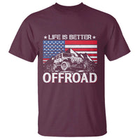 Life Is Better Off Road Car T Shirt American Flag Mountain Adventure - Wonder Print Shop