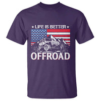 Life Is Better Off Road Car T Shirt American Flag Mountain Adventure - Wonder Print Shop