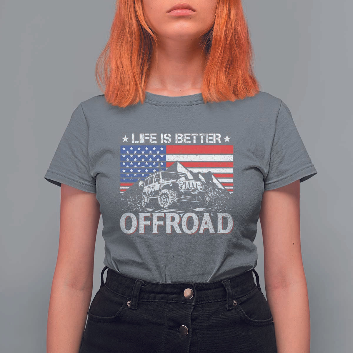Life Is Better Off Road Car T Shirt For Women American Flag Mountain Adventure - Wonder Print Shop