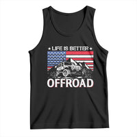 Life Is Better Off Road Car Tank Top American Flag Mountain Adventure - Wonder Print Shop