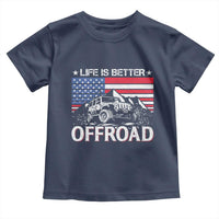 Life Is Better Off Road Car Toddler T Shirt American Flag Mountain Adventure - Wonder Print Shop