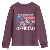 Life Is Better Off Road Car Youth Sweatshirt American Flag Mountain Adventure - Wonder Print Shop