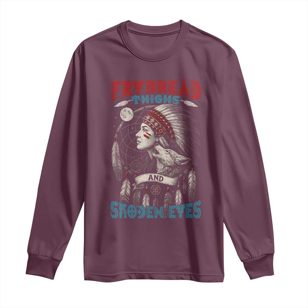 Native American Women Long Sleeve Shirt Frybread Thighs Skoden Eyes Dreamcatcher - Wonder Print Shop