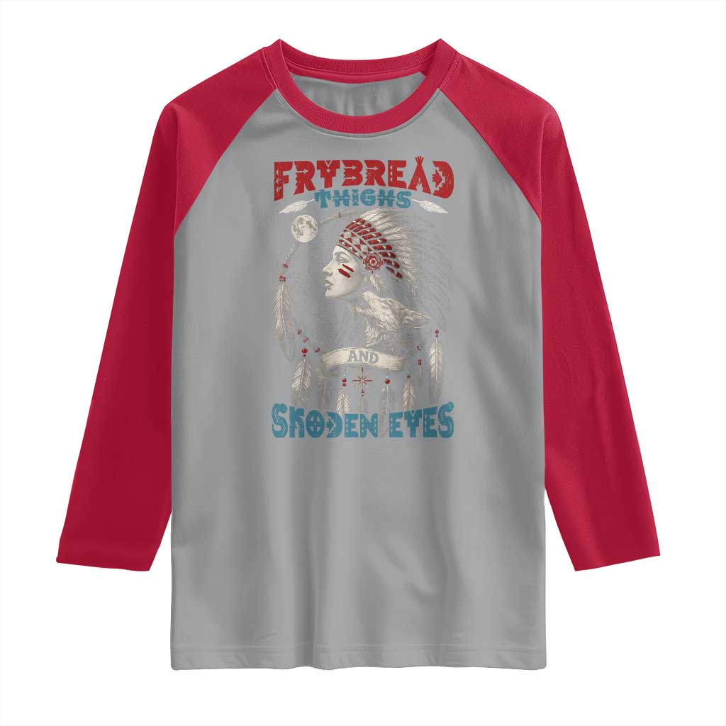 Native American Women Raglan Shirt Frybread Thighs Skoden Eyes Dreamcatcher - Wonder Print Shop