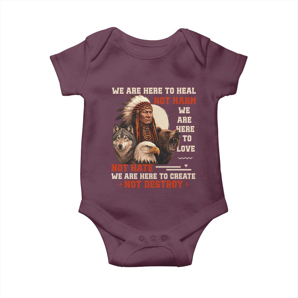 Native American Baby Onesie We Are Here To Heal Not Harm We Are Here To Love Not Hate - Wonder Print Shop