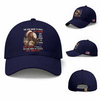 Native American Baseball Cap We Are Here To Heal Not Harm We Are Here To Love Not Hate