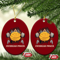 Frybread Power Ceramic Ornament Native American Indian Food