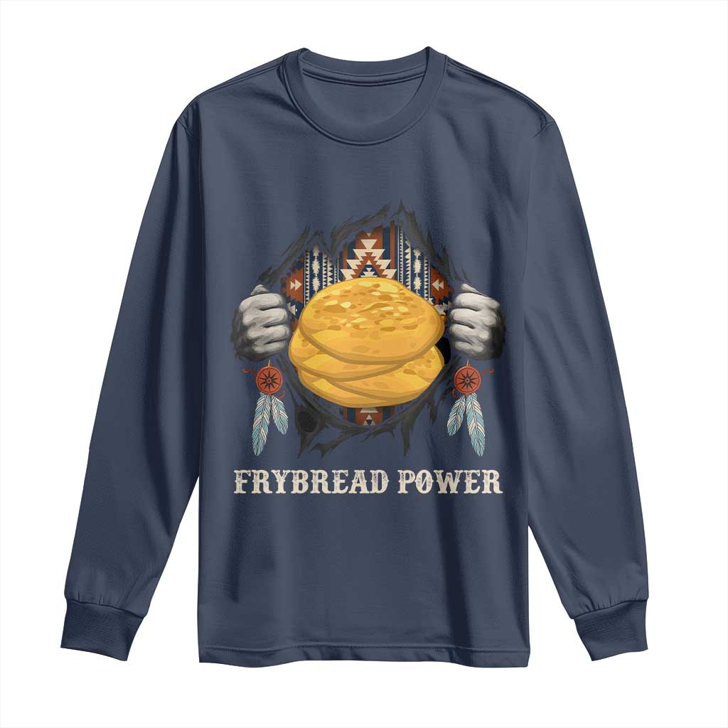 Frybread Power Long Sleeve Shirt Native American Indian Food - Wonder Print Shop