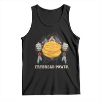 Frybread Power Tank Top Native American Indian Food - Wonder Print Shop