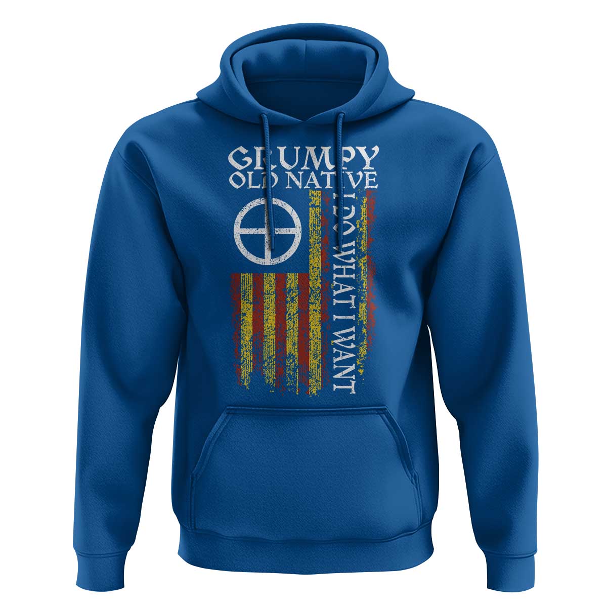 Funny Native American Hoodie Grumpy Old Native I Do What I Want American Flag - Wonder Print Shop