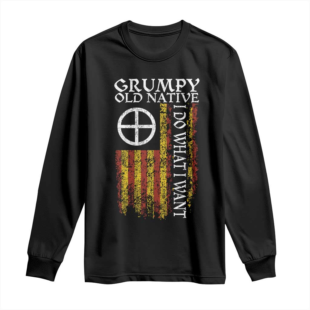 Funny Native American Long Sleeve Shirt Grumpy Old Native I Do What I Want American Flag - Wonder Print Shop