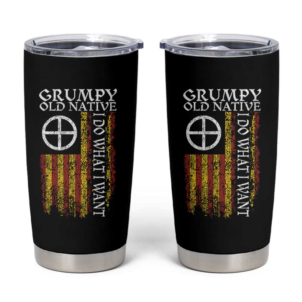 Funny Native American Tumbler Cup Grumpy Old Native I Do What I Want American Flag - Wonder Print Shop