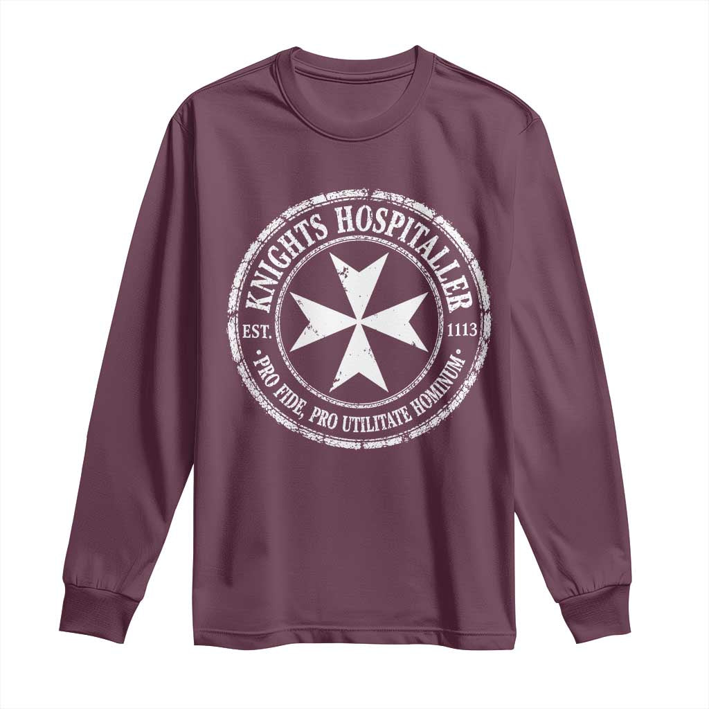 Knights Hospitaller Long Sleeve Shirt Pro Fide Pro Utilitate Hominum est 1113 Maltese Catholic Christian
