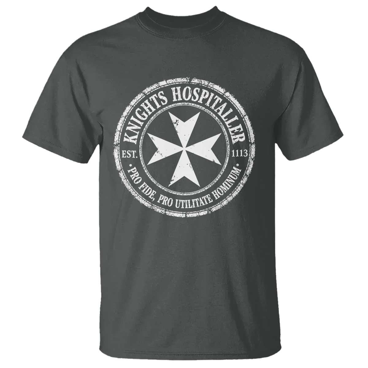 Knights Hospitaller T Shirt Pro Fide Pro Utilitate Hominum est 1113 Maltese Catholic Christian