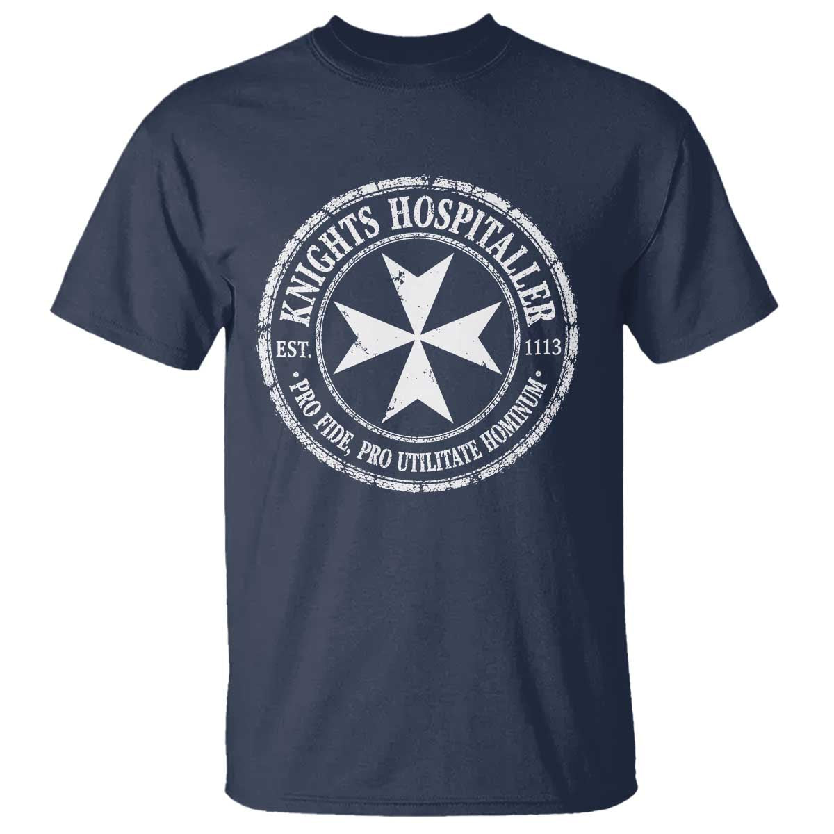 Knights Hospitaller T Shirt Pro Fide Pro Utilitate Hominum est 1113 Maltese Catholic Christian