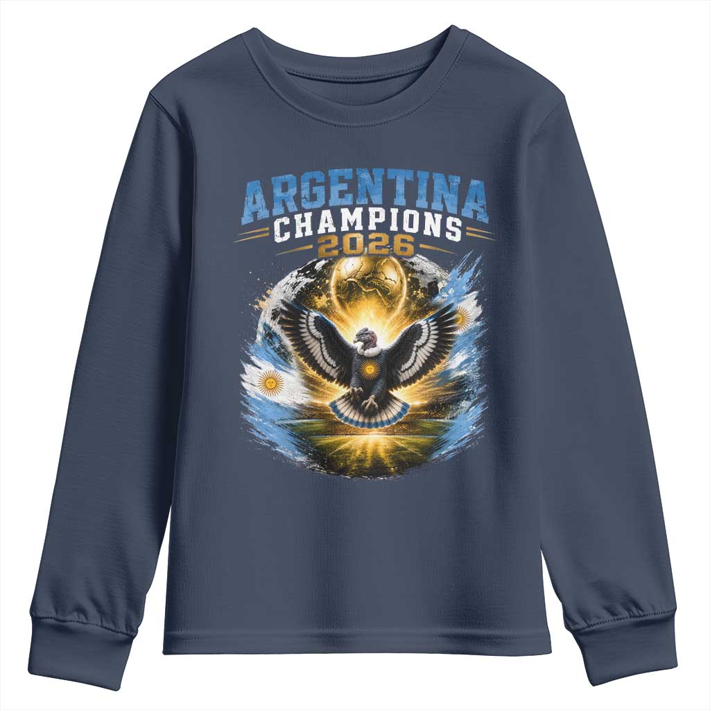Argentina Champions 2026 Youth Sweatshirt Proud Argentinian Football Fan