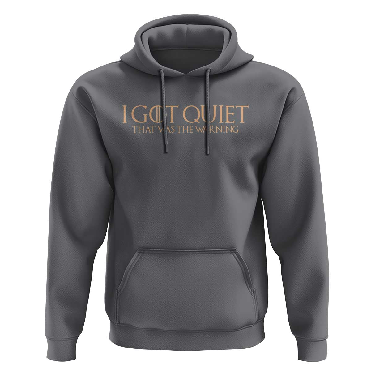 I Got Quiet That Was The Warning Hoodie Funny Sarcastic Mood