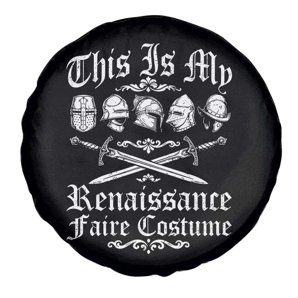 This Is My Renaissance Faire Costume Spare Tire Cover Funny Medieval History Lover Festival