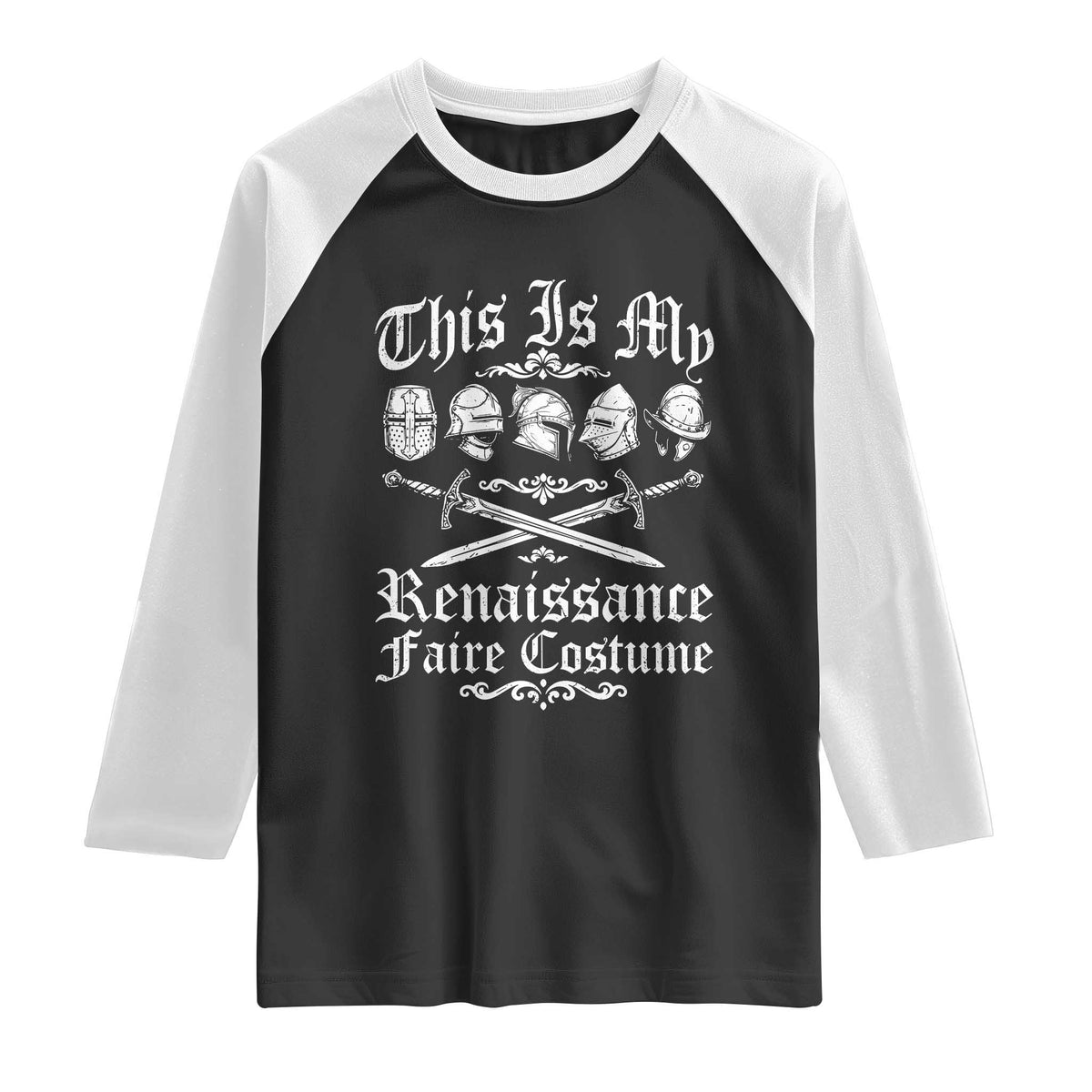 This Is My Renaissance Faire Costume Raglan Shirt Funny Medieval History Lover Festival